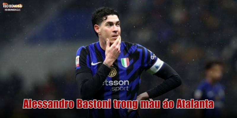 Alessandro Bastoni trong màu áo Atalanta
