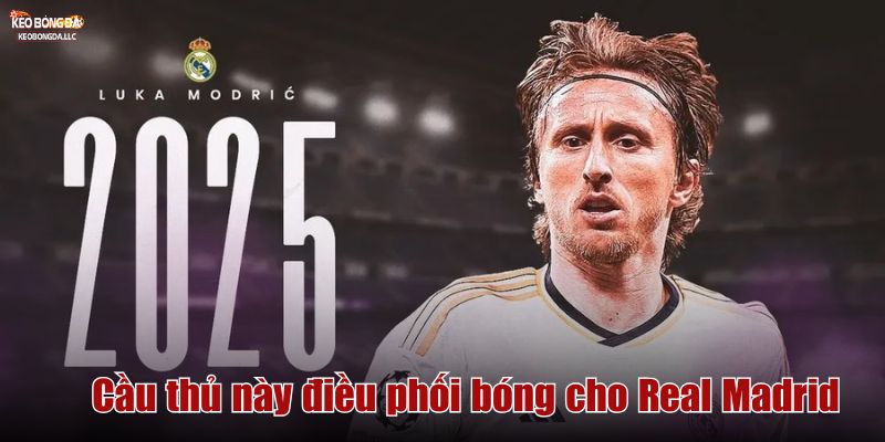 Cầu thủ này điều phối bóng cho Real Madrid