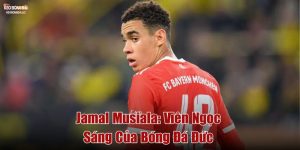 Jamal Musiala: Viên Ngọc Sáng Của Bóng Đá Đức